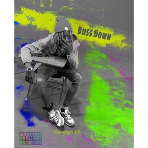Buss Down (Explicit)