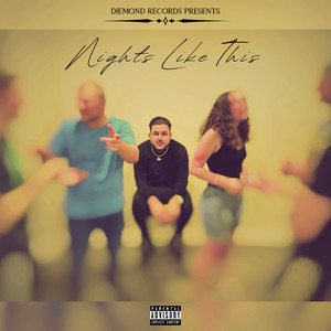 Nights Like This (Explicit)