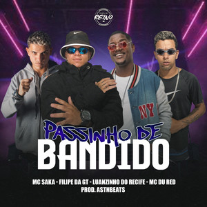 passinho de bandido (Explicit)