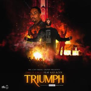 Triumph(feat. Kid Bode) (Explicit)