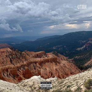 Utah (Explicit)