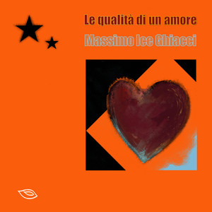 Le qualità di un amore