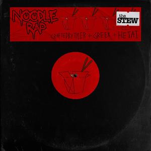 Noodle Rap (feat. craftedbytyler, Greek & Hejai) (Explicit)