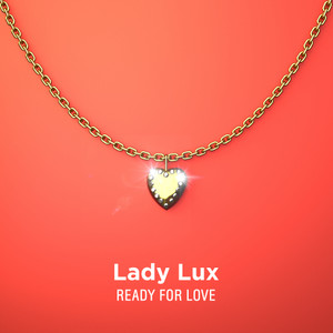 Ready For Love