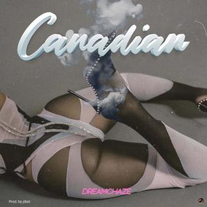 Canadian (Explicit)