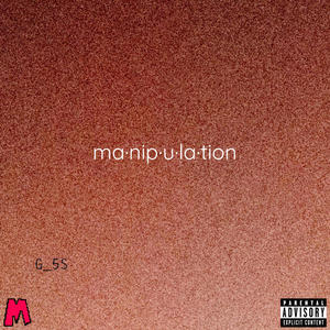 manipulation (feat. Playedbynivde) [Explicit]