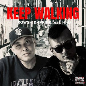 KEEP WALKING (feat. HI-D) (Explicit)