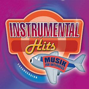 Instrumental Hits. Musik für Unterwegs