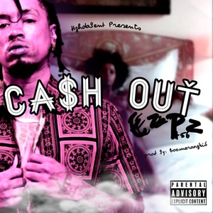 CASH OUT (Explicit)