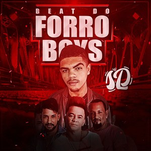 Beat do Forró Boys (Explicit)