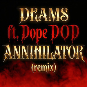 Annihilator (Remix|Explicit)