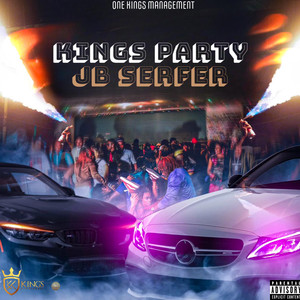 Kings Party (Explicit)