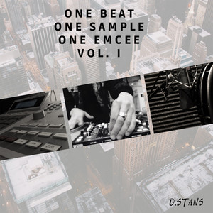 One Beat One Sample One Emcee, Vol. 1