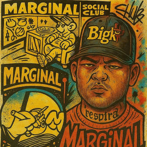Marginal Social Club (feat. Marginal Social Club) (Explicit)