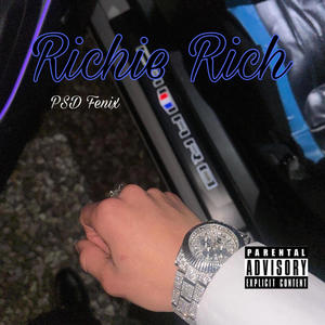 Richie Rich (Explicit)