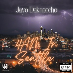 4AM in Seattle (Explicit)