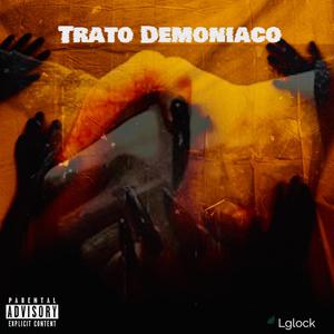 Trato Demoniaco (Explicit)