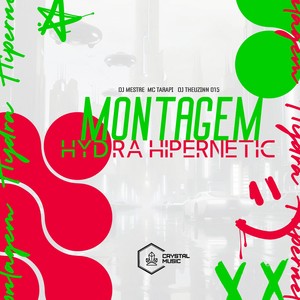 Montagem Hydra Hipernetic (Explicit)