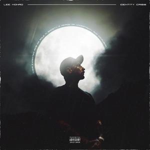 Identity Crisis (Explicit)