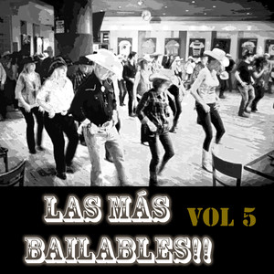 Las Mas Bailables, Vol. 5