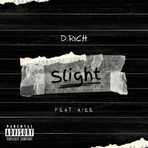 Slight (feat. A!ze) (Explicit)
