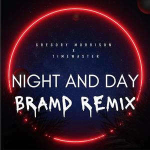 Night and Day (feat. Bramd) [Radio Edit]