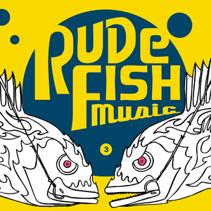 RUDE FISH MUSIC (ルードフイツシユミユージツク)