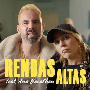 Rendas Altas (feat. Ana Bacalhau) [Explicit]