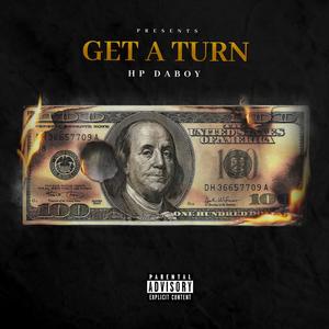 GET A TURN (Explicit)