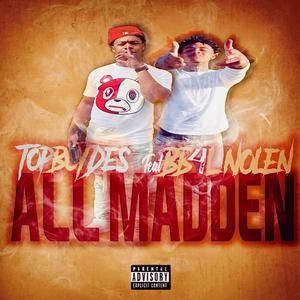 All Madden (Explicit)