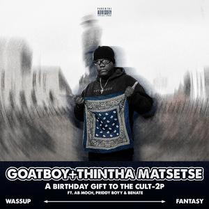 Thintha Matsetse (feat. AB Moch, Priddy Boyy Proud & Benate) (Explicit)