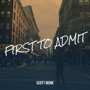 First to Admit (Explicit)