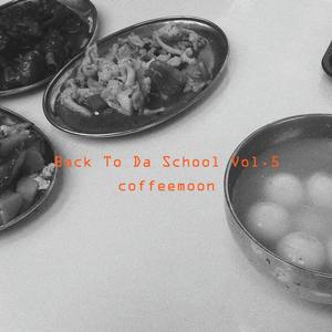 Back To Da School Vol.5 (Feb.BeaTape)