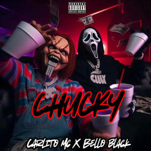 CHUCKY (feat. Bello black)