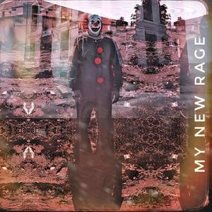 MY NEW RAGE (feat. Hasan Asif) [Explicit]