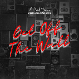 Get off the Wall (Explicit)