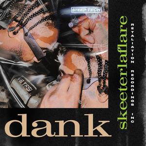 Dank (Explicit)
