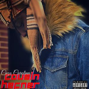 Cousin Hefner (Explicit)