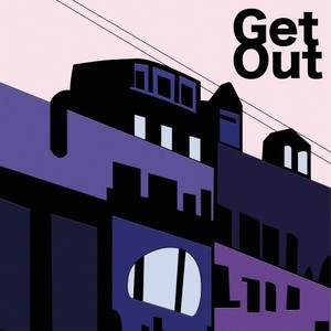 Get Out (Explicit)