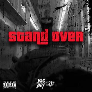 Stand Over (feat. Mafi D) (Explicit)