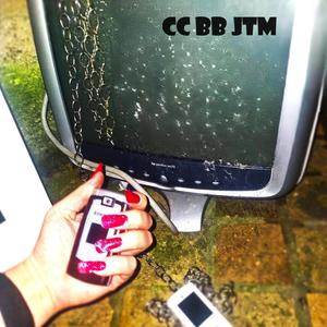 cc bb jtm (Explicit)