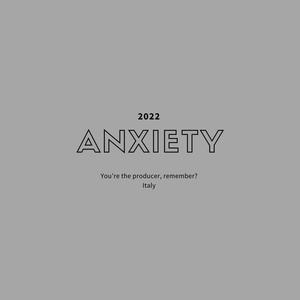 Anxiety