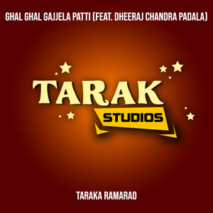 Ghal Ghal Gajjela Patti