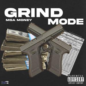 Grind Mode (Explicit)