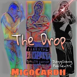 The Drop (Explicit)