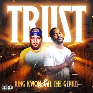 Trust(feat. Jl the Genius) (Explicit)