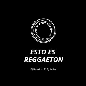 Esto Es Reggaeton