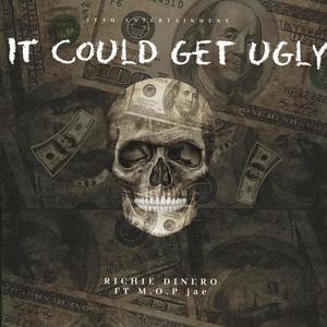 IT COULD GET UGLY (Explicit)