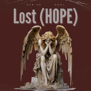 LOST (HOPE) (feat. GFB AD) [Explicit]