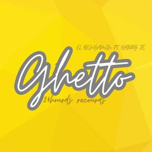 Ghetto (Explicit)